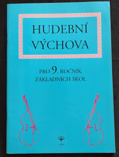 Hudební výchova pro 9. ročník ZŠ